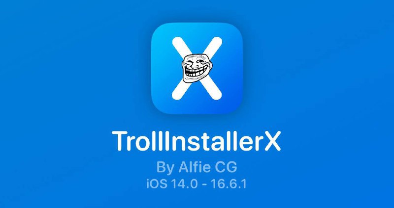 👻 TrollInstaller X在线安装🟢巨魔安装器iOS14-iOS16.6.1注意：iOS 16.2 - 16.6.1和iOS 15.7.2 - 15.8.2需要互联网连接（VPN翻墙），以便TrollInstallerX下载内核缓存并找到它